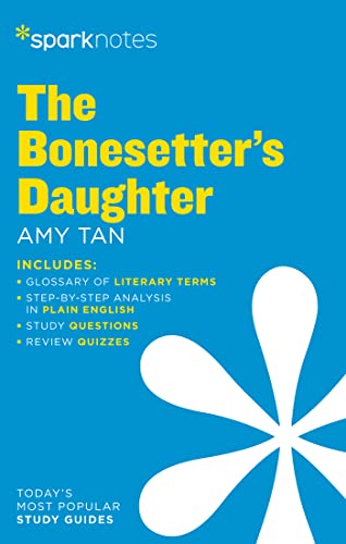 The Bonesetter's Daughter (Sparknotes Literature Guide)