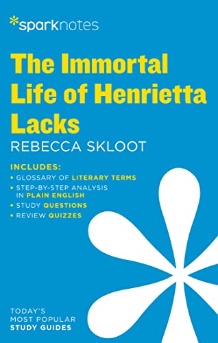 The Immortal Life of Henrietta Lacks (Sparknotes Study Guides) von Sparknotes