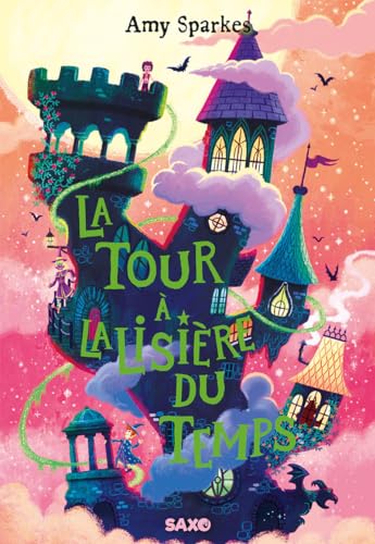 La Maison à l'orée de la magie (broché) - Tome 02 La Tour à la lisière du temps