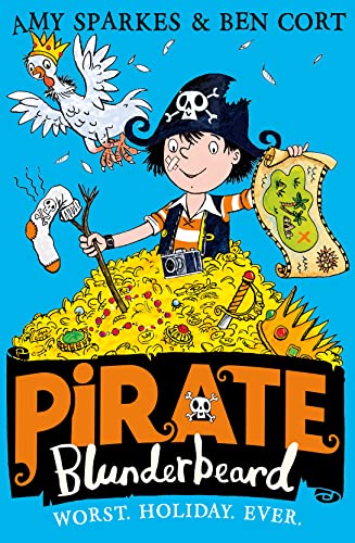 Pirate Blunderbeard: Worst. Holiday. Ever. von Harpercollins Uk; Harpercollins Children'S Books