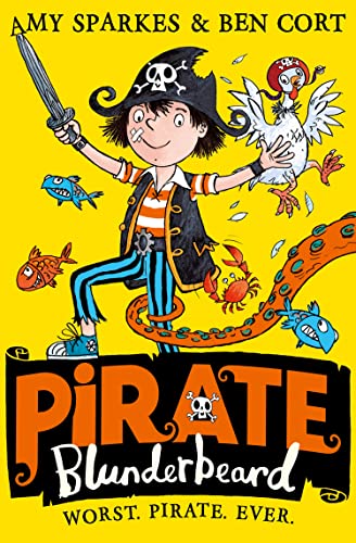 Pirate Blunderbeard: Worst. Pirate. Ever.: Worst. pirate. ever.: 1 von HarperCollins Publishers