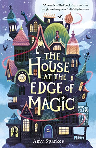 The House at the Edge of Magic von WALKER BOOKS