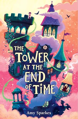 The Tower at the End of Time (House at the Edge of Magic, 2) von Margaret K. McElderry Books