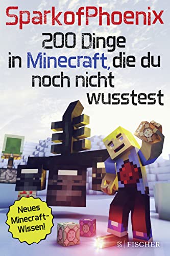 SparkofPhoenix: 200 Dinge in Minecraft, die du noch nicht wusstest: Neues Minecraft-Wissen