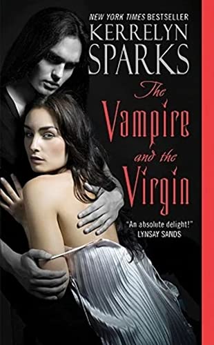 The Vampire and the Virgin (Love at Stake, 8, Band 8)