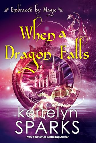 When a Dragon Falls (Embraced by Magic, Band 4) von Penguin