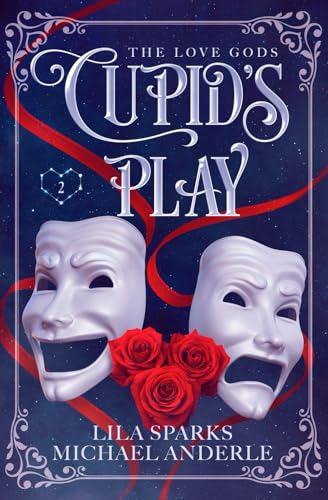 Cupid's Play (The Love Gods, Band 2) von New Chronica Publishing