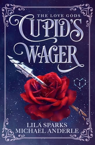 Cupid's Wager (The Love Gods, Band 1) von New Chronica Publishing