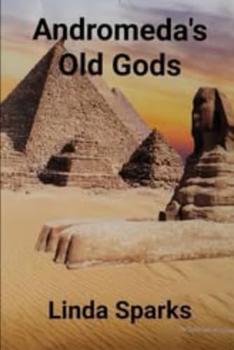 Andromeda's Old Gods von Independently published