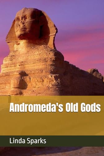 Andromeda's Old Gods von Independently published