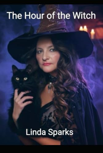 The Hour of the Witch von Independently published