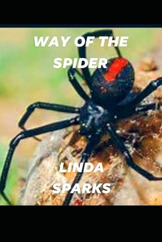 Way of the Spider von Independently published