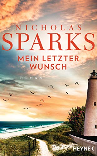 Mein letzter Wunsch: Roman