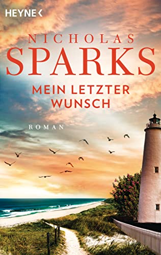 Mein letzter Wunsch: Roman von HEYNE