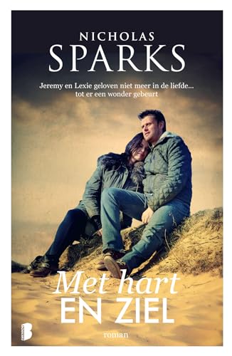 Met hart en ziel: Jeremy en Lexie geloven niet meer in de liefde… tot er een wonder gebeurt von Boekerij