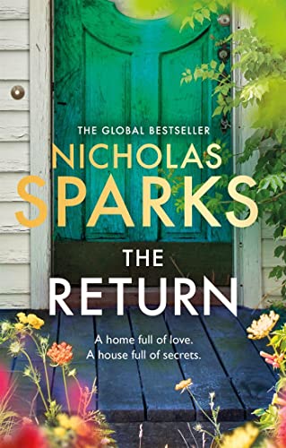 The Return: The heart-wrenching new novel from the bestselling author of The Notebook The Return: The heart-wrenching new novel from the bestselling author of The Notebook