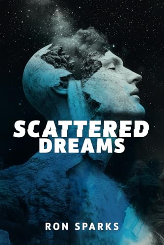 Scattered Dreams von Independently published