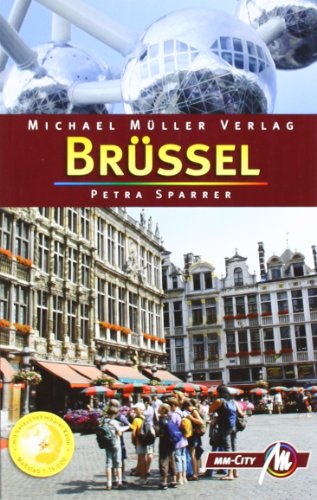 Brüssel MM-City: Reisehandbuch mit vielen praktischen Tipps. (MM-Touring)