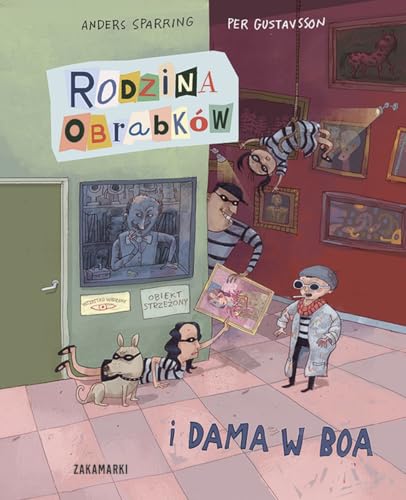 Rodzina Obrabków i dama w boa von Zakamarki