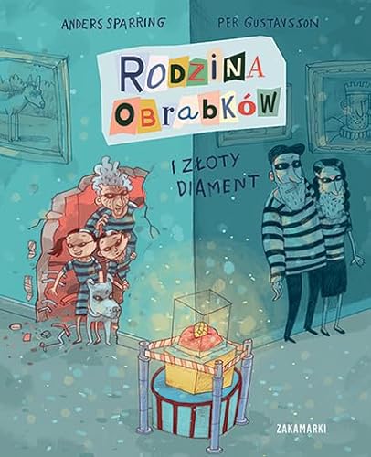 Rodzina Obrabków i złoty diament von Zakamarki