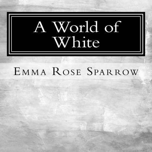 A World of White: Picture Book for Dementia Patients (L2) von CreateSpace Independent Publishing Platform