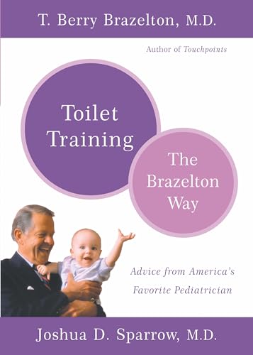 Toilet Training- The Brazelton Way von Da Capo Press