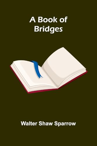 A Book Of Bridges von Alpha Editions