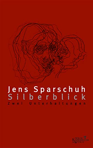 Silberblick: Zwei Unterhaltungen