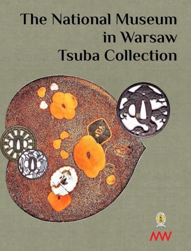 The National Museum in Warsaw - Tsuba Collection von Blurb