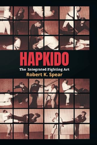 Hapkido: Integrated Fighting Art von Lulu.com