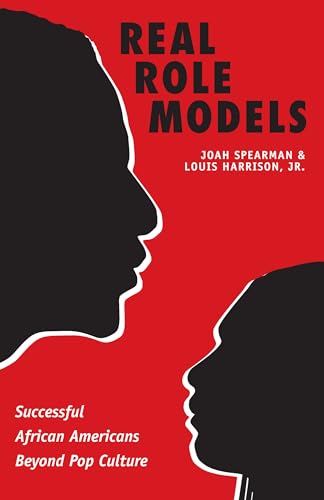 Real Role Models: Successful African Americans Beyond Pop Culture