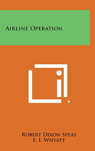 Airline Operation von Literary Licensing, LLC