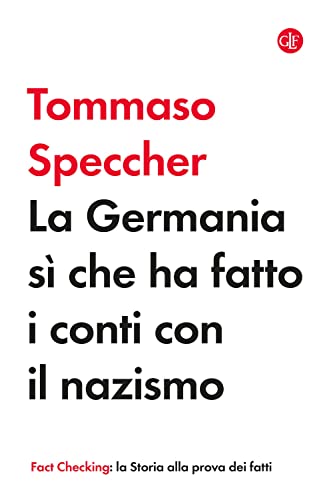 La Germania sì che ha fatto i conti con il nazismo (I Robinson. Fact Checking)