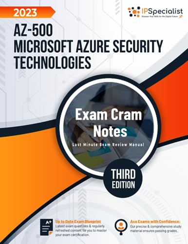 AZ-500: Microsoft Azure Security Technologies - Exam Cram Notes: Third Edition - 2023 von Independently published
