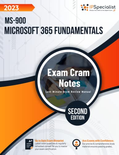 MS-900: Microsoft 365 Fundamentals :Exam Cram Notes: Second Edition - 2023 von Independently published