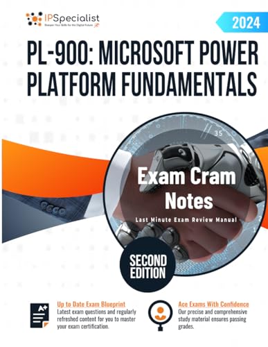 PL-900: Microsoft Power Platform Fundamentals Exam Cram Notes: Second Edition - 2024 von Independently published