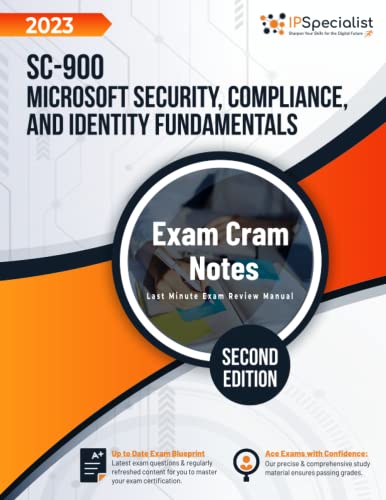 SC-900: Microsoft Security, Compliance, and Identity Fundamentals - Exam Cram Notes: Second Edition - 2023 von Independently published