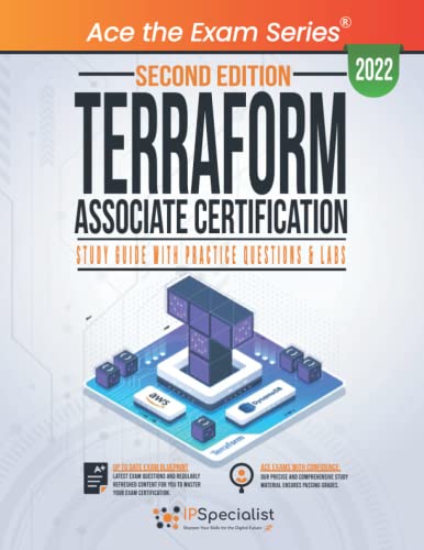 Terraform Associate Certification: Study Guide With Practice Questions & Labs: Second Edition - 2022 von Independently published