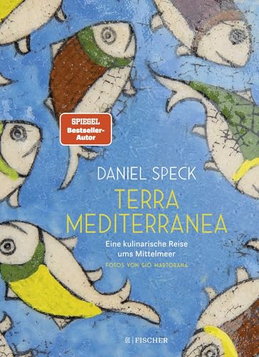 Terra Mediterranea: Eine kulinarische Reise ums Mittelmeer | Das ideale Geschenk für alle Genießer Terra Mediterranea: Eine kulinarische Reise ums Mittelmeer | Das ideale Geschenk für alle Genießer
