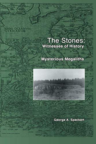 The Stones: Witnesses of History: Mysterious Megaliths near Wildeshausen, Germany