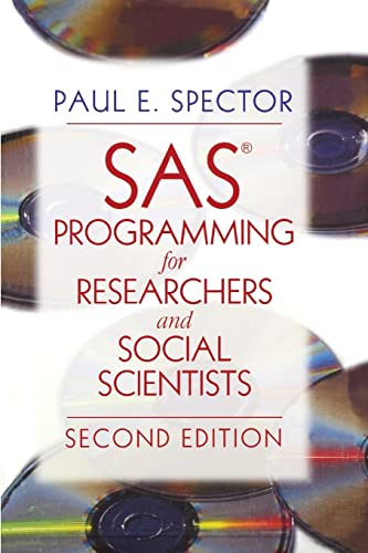 SAS Programming for Researchers and Social Scientists von Sage Publications