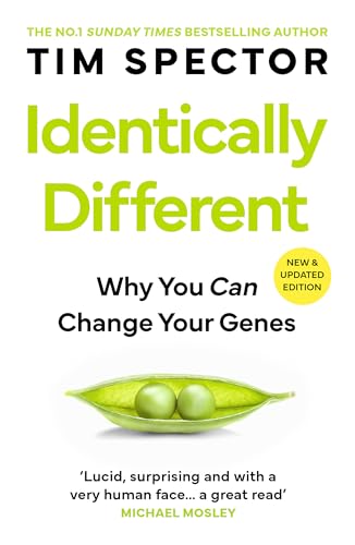 Identically Different: Why You Can Change Your Genes von W&N