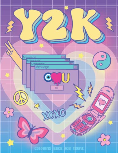 Y2K Coloring Book for Teens: Preppy Book Early 2000s Retro Cyber Y2K Room Decor Pastel Aesthetic with Simple Drawings to Color - Kawaii Vibes with 90s ... Trendy Stuff (Color your Aesthetic!) von Bazaar Encounters, LLC