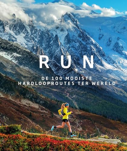 Run: de 100 mooiste hardlooproutes ter wereld