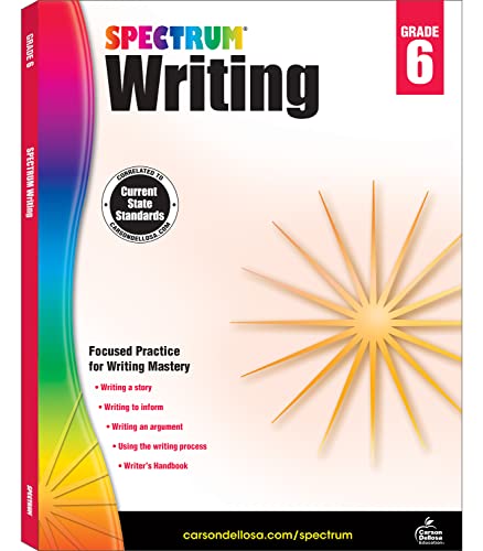 Spectrum Writing, Grade 6 Spectrum Writing, Grade 6