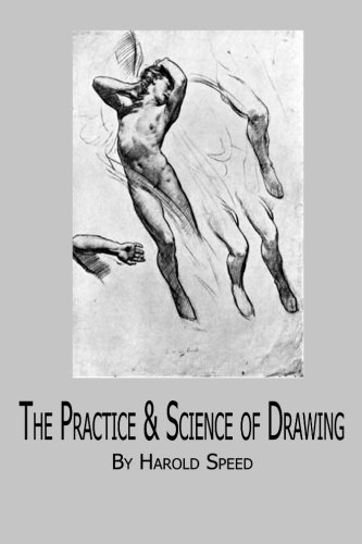 The Practice & Science of Drawing