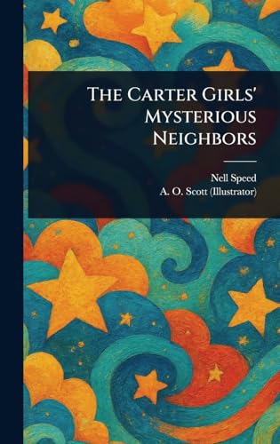 The Carter Girls' Mysterious Neighbors