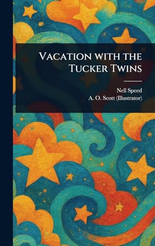 Vacation With the Tucker Twins von Anson Street Press