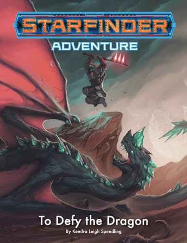 Starfinder Adventure: To Defy the Dragon von Paizo Inc.