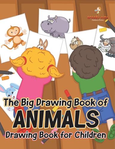 The Big Drawing Book of Animals: Drawing Book for Children von Speedy Kids